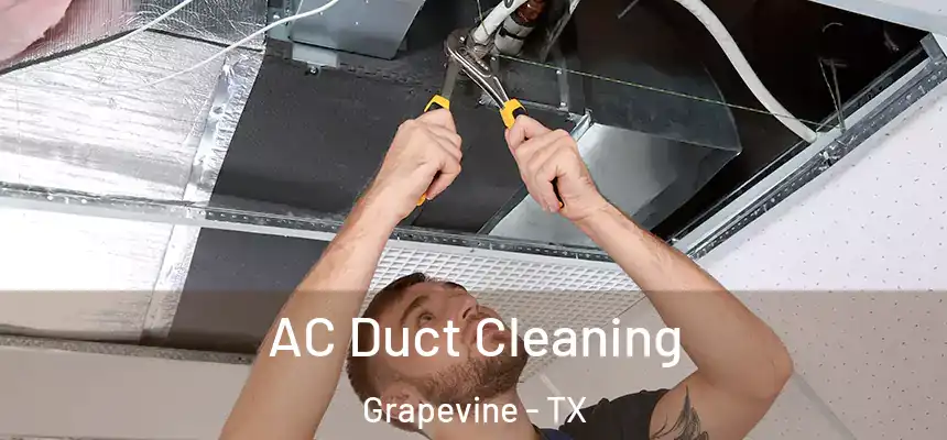  AC Duct Cleaning Grapevine - TX