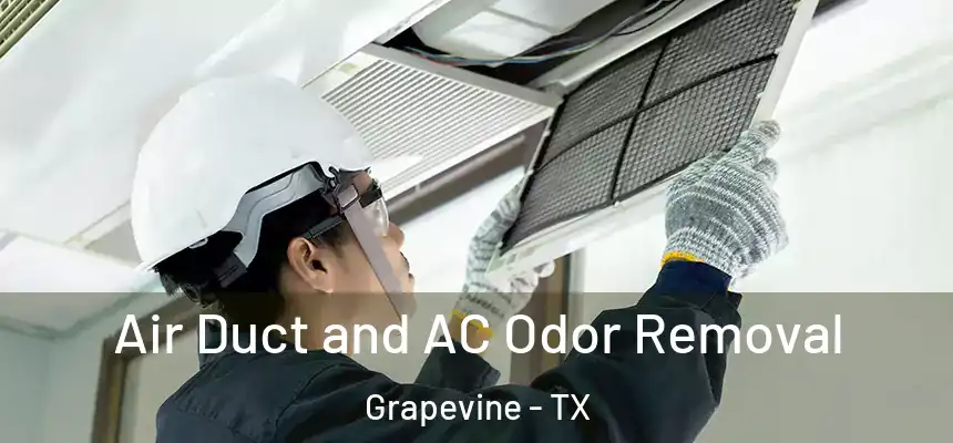  Air Duct and AC Odor Removal Grapevine - TX